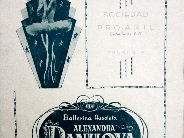 Alexandra Danilova Leaflet for the classical Ballet performed in Trujillo City, Dominican Republic. The dimension is 8.5 by 11 inches and...