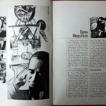 Exhibition of works by the artist as a retrospective tribute to his untimely departure held by the Gallery of Modern Art on November 15, 1984 in Santo Domingo....