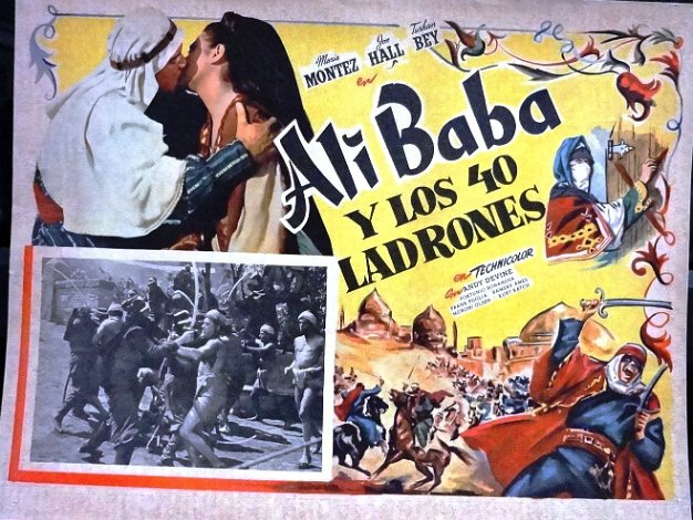 Ali Baba 2 For the movie "Ali Baba y Los 40 Ladrones" also with actors Jon Hall, Turhan Bey and Andy Devine. In Technicolor. Card...