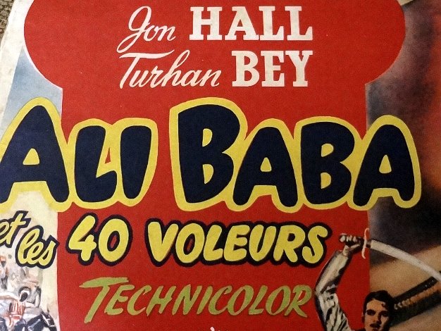 Ali Baba Original movie poster for the hit film with the French title Ali Baba and The 40 Thieves. Also with actors Jon Hall,...